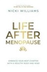Nicki Williams - Life After Menopause