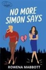 Rowena Mabbott - No More Simon Says