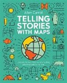 Allen Carroll - Telling Stories with Maps