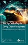 Mohammed Majeed - New Age Technology in Supply Chain Management
