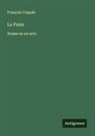 François Coppée - Le Pater