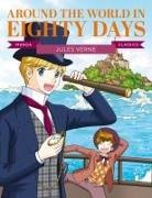 Jules Verne, Ee Sook-Il, Eo Sook-il - Manga Classics: Around the World in Eighty Days