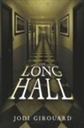 Jodi Girouard - The Long Hall