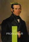 Charlotte Brontë - Le Professeur