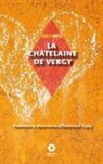 Emmanuel Tugny - La Châtelaine de Vergy