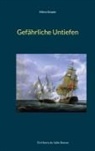 Mirco Graetz - Gef&auml;hrliche Untiefen