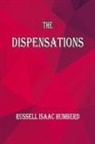 Russell I. Humbred - The Dispensations