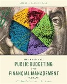 Charles E Menifield, Charles E. Menifield, Menifield Charles E. - Basics of Public Budgeting and Financial Management