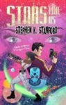 Stephen K Stanford, Stephen K. Stanford, Stephen K Stanford - Stars Like Us