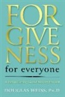 Douglas Weiss - Forgiveness for Everyone