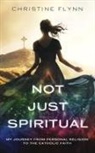Christine Flynn - Not Just Spiritual
