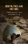 Sanna Kaasik-Krogerus Turoma, Sigrid Kaasik-Krogerus, Saara Ratilainen, Ratilainen Saara, Saara Ratilainen, Sanna Turoma... - Geopolitics and Culture