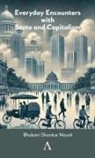Bhabani Shankar Nayak - Everyday Encounters with State and Capitalism