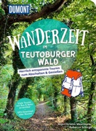 Ann-Christin Meermeier, Rebecca Schirge - DUMONT Wanderzeit im Teutoburger Wald