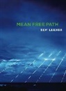 Ben Lerner - Mean Free Path