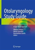 Konstantinos Garefis, Marios Stavrakas, Nikolaos Tsetsos - Otolaryngology Study Guide