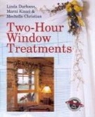 TWO HOUR WINDOW TREATMENTS