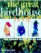 GREAT BIRDHOUSE BOOK FUN, FABULOUS