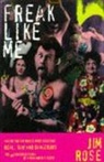 Rose Jim - Freak Like Me