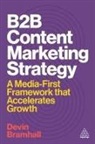 Devin Bramhall - B2b Content Marketing Strategy