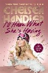 Chelsea Handler - I'll Have What She's Having