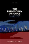 Christopher J Finlay, Christopher J (Professor in Political Theo Finlay - Philosophy of Force