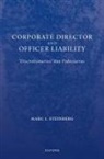 Marc I. Steinberg, Marc I. (Radford Chair in Law and Profe Steinberg, Steinberg Marc I. - Corporate Director and Officer Liability