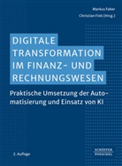 Markus Faber, Fink, Christian Fink - Digitale Transformation im Finanz- und Rechnungswesen