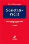 Christian Bitsch u a, Holger Peres, Volker Römermann - Sozietätsrecht