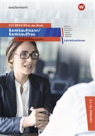 Bernd Ettmann, Bernd u a Ettmann, Sonja Gritzmann, Barbara Ritterbach, Sören Sauder, Jan Schuster... - GUT BERATEN in der Bank