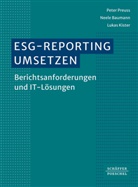 Neele Baumann, Lukas Kister, Peter Preuss - ESG-Reporting umsetzen