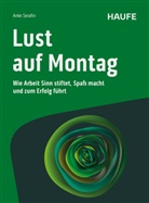 Anke Serafin - Lust auf Montag