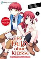 Nanae Akio, Kuzu Shichio, Ueda Yumehito - Der Held ohne Klasse 8