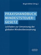 Birgit Köhler - Praxishandbuch Mindeststeuergesetz