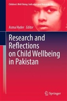 Asma Hyder - Research and Reflections on Child Wellbeing in Pakistan