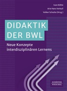 Ivan Köhle, Volker Schulte, Arie Verkuil - Didaktik der BWL