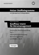 Volker Holzer, Ursula Kasch, Lars Klausnitzer - Holzer Stofftelegramme Baden-Württemberg - Kauffrau/-mann für Büromanagement