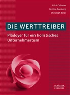 Christoph Berdi, Erich Colsman, Bettina Dornberg - Die Werttreiber