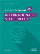 Christoph Dräger - #steuernkompakt Internationales Steuerrecht