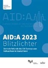 Deutsches Jugendinstitut e.V., Deutsches Jugendinstitut e V, Susanne Kuger, Thomas Rauschenbach, Sabine Walper, Sabine Walper u a - AID:A 2023 Blitzlichter