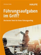 Christian Zielke, Christian (Prof. Dr.) Zielke - Führungsaufgaben im Griff