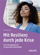 Rudi Dobrinski - Mit Resilienz durch jede Krise