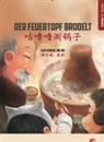 Dongni Bao - Der Feuertopf brodelt