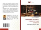 Moïse Iloko Kitumbamoyo - COMMENTAIRE DU CODE DE PROCEDURE PENALE CONGOLAIS