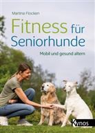 Martina Flocken - Fitness für Seniorhunde