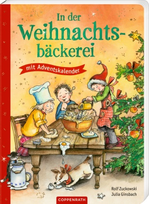 Julia Ginsbach, Rolf Zuckowski, Julia Ginsbach - In der Weihnachtsbäckerei Buch mit Adventskalender: Pappbilderbuch mit integriertem Adventskalender für Kinder ab 24 Monaten