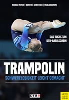 Dorothée Christlieb, Nicola Keuning, Marcel Meyer - Trampolin