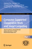Bowen Du, Hongfei Fan, Yongqiang Gao, Yongqiang Gao et al, Dongning Liu, Tun Lu... - Computer Supported Cooperative Work and Social Computing