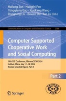 Bowen Du, Hongfei Fan, Yongqiang Gao, Yongqiang Gao et al, Dongning Liu, Tun Lu... - Computer Supported Cooperative Work and Social Computing