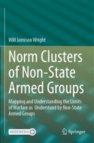 Will Jamison Wright - Norm Clusters of Non-State Armed Groups